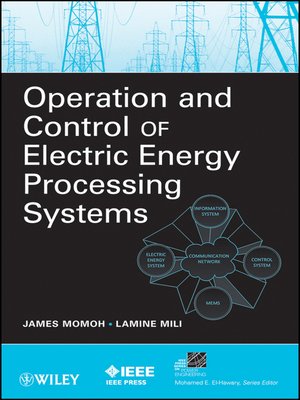 cover image of Operation and Control of Electric Energy Processing Systems